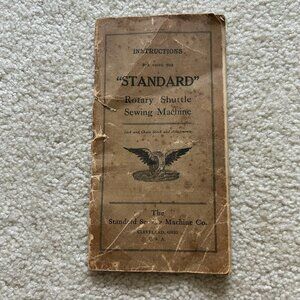 "Standard" Rotary Shuttle Sewing Machine Manual - Original Copy